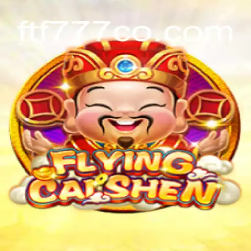 FlyingCaiShen: A Fascinating Journey Through a Mythical Realm