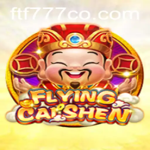 FlyingCaiShen: A Fascinating Journey Through a Mythical Realm
