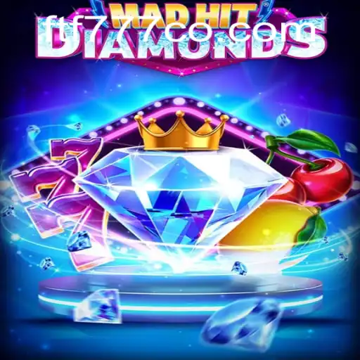MadHitDiamonds: A Shimmering Adventure Awaits