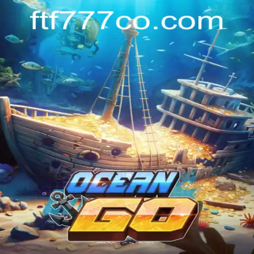 OceanGO: Dive into the Depths of Adventure with ftf777